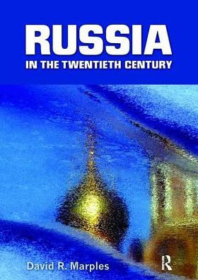 Russia in the Twentieth Century: The quest for stability