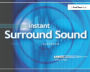 Instant Surround Sound