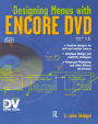 Designing Menus with Encore DVD