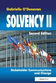 Title: Solvency II: Stakeholder Communications and Change, Author: Gabrielle O'Donovan
