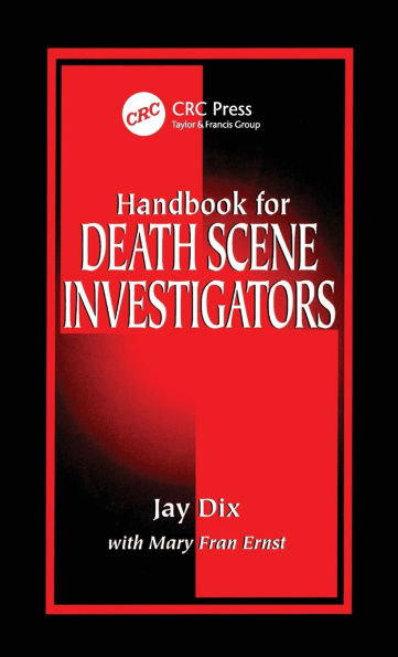Handbook for Death Scene Investigators