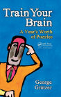 Train Your Brain: A Year's Worth of Puzzles