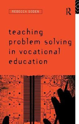 Teaching Problem Solving in Vocational Education