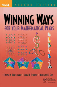 Title: Winning Ways for Your Mathematical Plays, Volume 4, Author: Elwyn R. Berlekamp