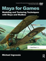Title: Maya for Games: Modeling and Texturing Techniques with Maya and Mudbox, Author: Michael Ingrassia