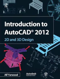 Title: Introduction to AutoCAD 2012, Author: Alf Yarwood