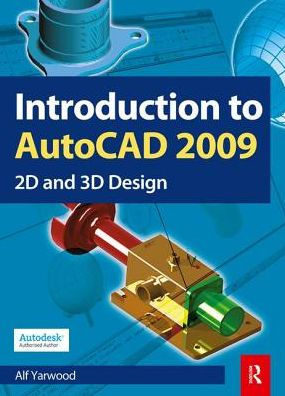 Introduction to AutoCAD 2009 / Edition 1