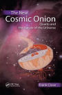 The New Cosmic Onion: Quarks and the Nature of the Universe / Edition 1