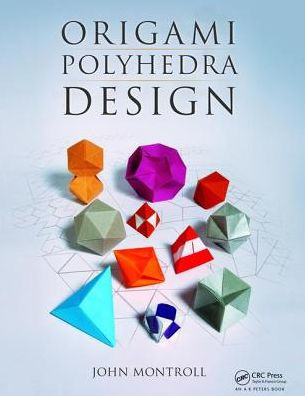 Origami Polyhedra Design / Edition 1