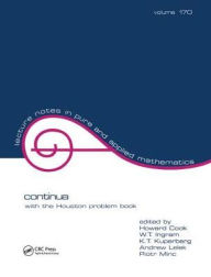 Title: Continua: With the Houston Problem Book / Edition 1, Author: Howard Cook