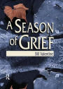 A Season of Grief