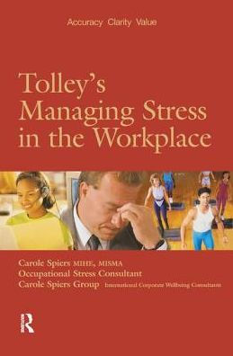 Tolley's Managing Stress in the Workplace