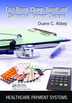 Cost-Based, Charge-Based, and Contractual Payment Systems