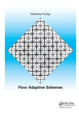 Flow Adaptive Schemes