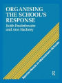 Organising a School's Response