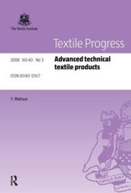 Title: Advanced Technical Textile Products / Edition 1, Author: Xiaoming Tao