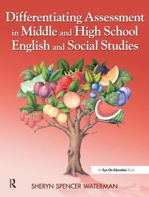 Differentiating Assessment Middle and High School English Social Studies