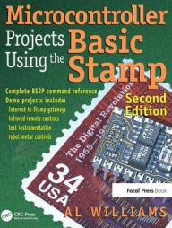 Title: Microcontroller Projects Using the Basic Stamp, Author: Al Williams