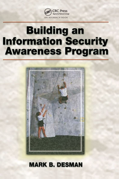 Building an Information Security Awareness Program