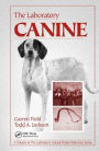 The Laboratory Canine / Edition 1