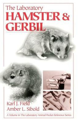 The Laboratory Hamster and Gerbil / Edition 1