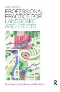 Title: Professional Practice for Landscape Architects, Author: Rachel Tennant