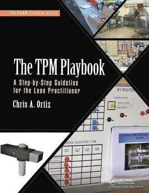 the TPM Playbook: A Step-by-Step Guideline for Lean Practitioner
