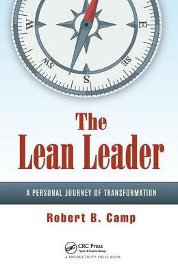 The Lean Leader: A Personal Journey of Transformation