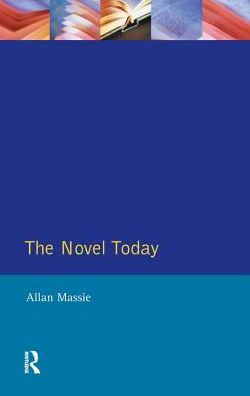 The Novel Today: A Critical Guide to the British Novel 1970-1989