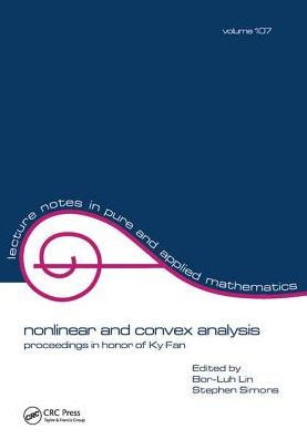 Nonlinear and Convex Analysis: Proceedings in Honor of Ky Fan / Edition 1