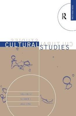 Science, Technology and Culture: Cultural Studies Volume 12 Issue 3