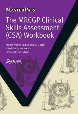 The MRCGP Clinical Skills Assessment (CSA) Workbook / Edition 1