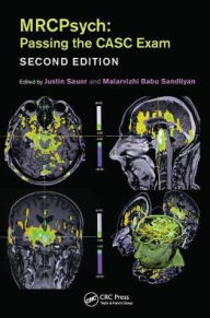 Title: MRCPsych: Passing the CASC Exam, Second Edition / Edition 2, Author: Justin Sauer