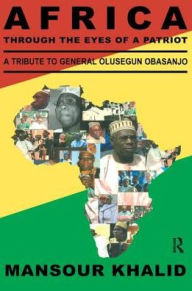 Title: Africa Through The Eyes Of A Patriot, Author: Khalid