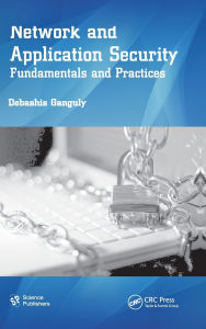 Title: Network and Application Security: Fundamentals and Practices, Author: Debashis Ganguly