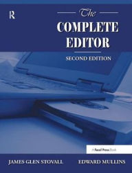 Title: The Complete Editor, Author: James Glen Stovall