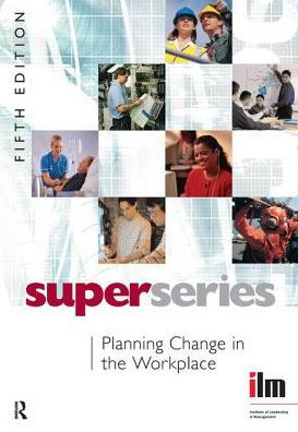 Planning Change in the Workplace