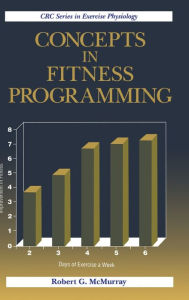 Title: Concepts in Fitness Programming / Edition 1, Author: Robert G. McMurray