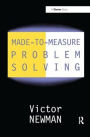 Made-to-Measure Problem-Solving