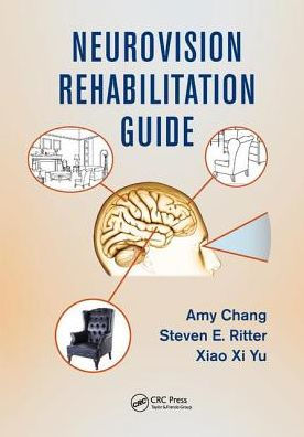 Neurovision Rehabilitation Guide / Edition 1