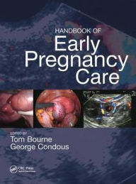 Title: Handbook of Early Pregnancy Care / Edition 1, Author: Thomas H. Bourne