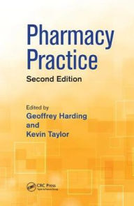 Title: Pharmacy Practice / Edition 2, Author: Geoffrey Harding