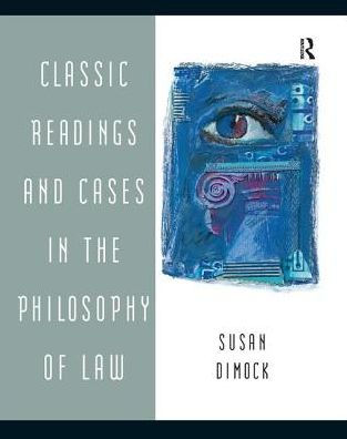 Classic Readings and Cases the Philosophy of Law