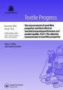The Measurement of Wool Fibre Properties and their Effect on Worsted Processing Performance and Product Quality: Part 1: The Objective Measurement of Wool Fibre Properties / Edition 1