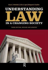 Title: Understanding Law in a Changing Society, Author: Bruce E. Altschuler