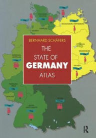 Title: The State of Germany Atlas, Author: Bernhard Schafers