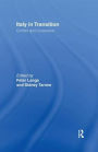 Italy in Transition: Conflict and Consensus