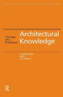 Architectural Knowledge: The Idea of a Profession