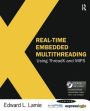 Real-Time Embedded Multithreading Using ThreadX and MIPS / Edition 1