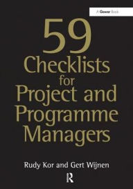 Title: 59 Checklists for Project and Programme Managers, Author: Rudy Kor